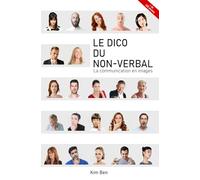 LE DICO DU NON-VERBAL: La communication en images