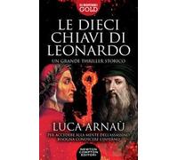 Le dieci chiavi di Leonardo