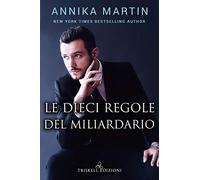 Le dieci regole del miliardario