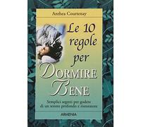 Le dieci regole per dormire bene