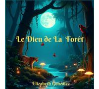Le Dieu de la Forêt
