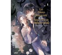 Le dieu faucon et le sacrifice - Tome 01: 1