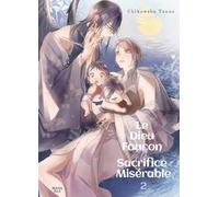 Le dieu faucon et le sacrifice - Tome 02: 2