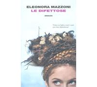 Le difettose - Mazzoni Eleonora