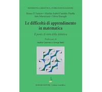 Le difficoltà di apprendimento in matematica. Il punto di vista della didattica