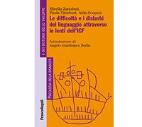 Le difficoltà e i disturbi del linguaggio attraverso le lenti del'ICF