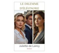 Le dilemme d'Éléonore: Livre lesbien, Roman lesbien