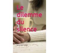 Le dilemme du silence: 1