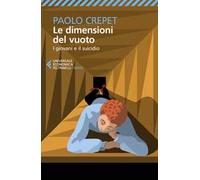 Le dimensioni del vuoto. I giovani e il suicidio