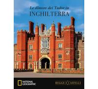 Le dimore dei Tudor in Inghilterra - Hazon Paola