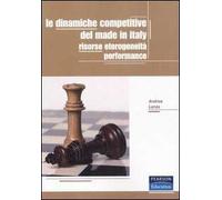 Le dinamiche competitive del made in Italy. Risorse, eterogeneità, performance