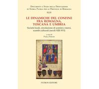 Le dinamiche del confine fra Romagna, Toscana e Umbria. Società l