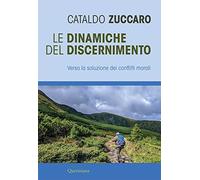 Le dinamiche del discernimento. Verso la soluzione dei conflitti morali