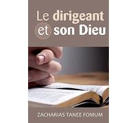 Le Dirigeant et Son Dieu