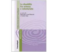 Le disabilità tra scienza e volontariato