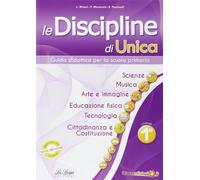 Libri Discipline Di Unica. Scienze, Musica, Arte E Immagine, Educazione Fisica,
