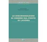 Le discriminazioni di genere sul posto di lavoro