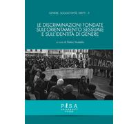 Le discriminazioni fondate sull'orientamento sessuale e sull'identità di g...