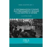 Le discriminazioni fondate sull'orientamento sessuale e sull'identità di genere
