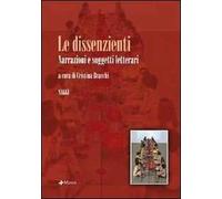 Le dissenzienti. Narrazioni e soggetti letterari