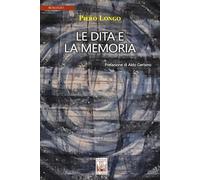 Le dita e la memoria