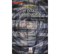 Le dita e la memoria