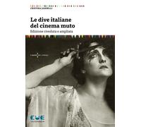 Le dive italiane del cinema muto - Jandelli Cristina