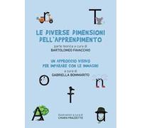 Le diverse dimensioni dell'apprendimento. Un approccio visivo per imparare con le immagini