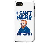 Le divertenti opere d'arte di I Can't Hear Haters Custodia per iPhone SE (2020) / 7/8