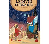 Le Divin Scénario