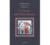Le divine della Belle Époque