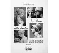 Le divine della dinastia Giulio Claudia