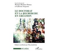 Le doctorat et la recherche en création