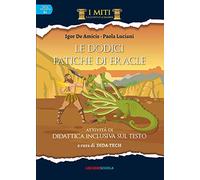 Le dodici Fatiche di Eracle