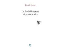 Le dodici imprese di poeta in vita