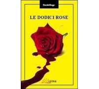 Le dodici rose