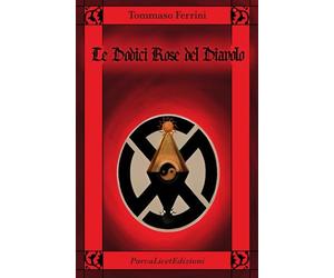 Le Dodici Rose del Diavolo