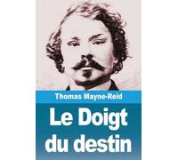 Le Doigt du destin