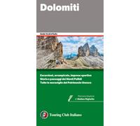 Le Dolomiti - 2022 - Touring (Guide verdi d'Italia)