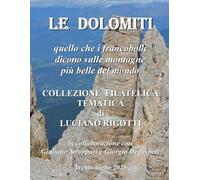 LE DOLOMITI: COLLEZIONE FILATELICA TEMATICA