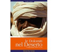 Le Dolomiti nel deserto. L'irragiungibile Tibesti, in Ciad