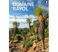 Le domaine du Rayol: Un jardin de paysages