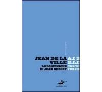 Le domeniche di Jean Dézert