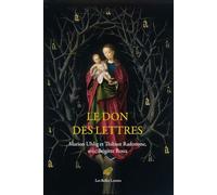 Le Don Des Lettres: Alphabet et poésie au Moyen Age