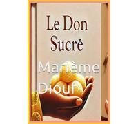 Le Don Sucré