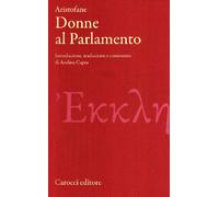 Le donne al parlamento. Testo greco a fronte. Ediz. critica