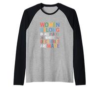 Le Donne appartengono alle Scoperte rese Divertenti Maglia con Maniche Raglan