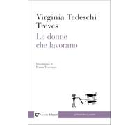 Le donne che lavorano