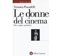 Le donne del cinema. Dive, registe, spettatrici