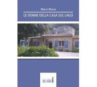 Le donne della casa sul lago